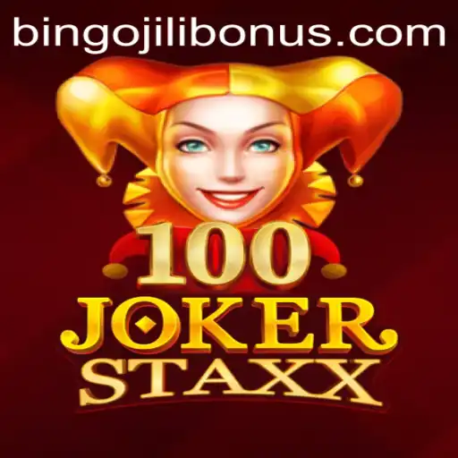 A Comprehensive Guide to 100JokerStaxx and Bingojili Bonus