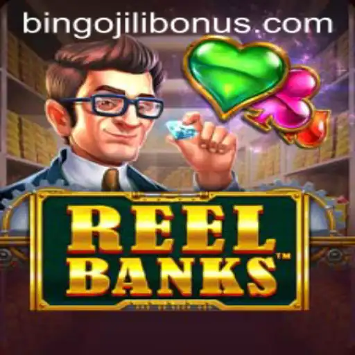 Exploring ReelBanks and the Exciting BingoJili Bonus