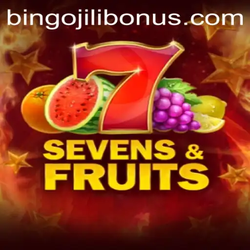 Exploring the Thrills of SevensFruits and the Bingojili Bonus